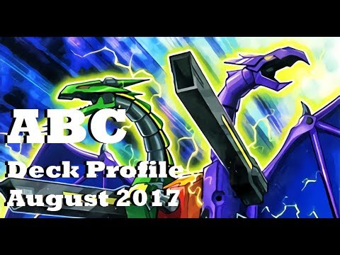 *ABC* With Combo! YUGIOH Deck Profile! (August 2017)