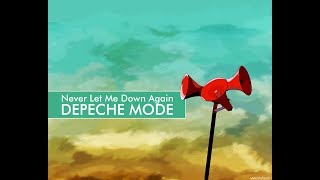 Depeche Mode - Never Let Me Down Again / New mix /