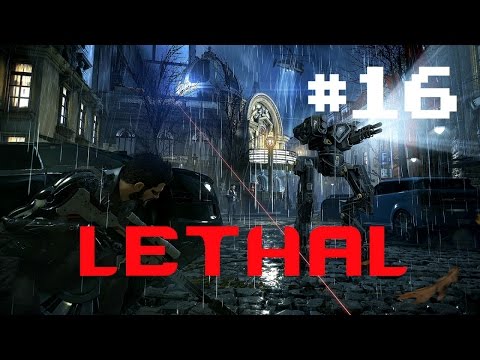 Deus Ex: Mankind Divided l Lethal Walkthrough - M14 Hunting Final Clues , Street Rampage - Part 16