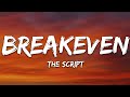 The Script Breakeven Lyrics