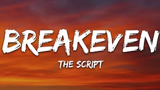 Download lagu The Script - Breakeven (Lyrics) mp3