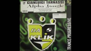 Gianluigi Tarnassi ‎– Alpha Jungle (Tribal Version) [1995]