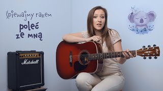 Koala Śpiewa - POLEĆ ZE MNĄ || Piosenki dla DZIECI