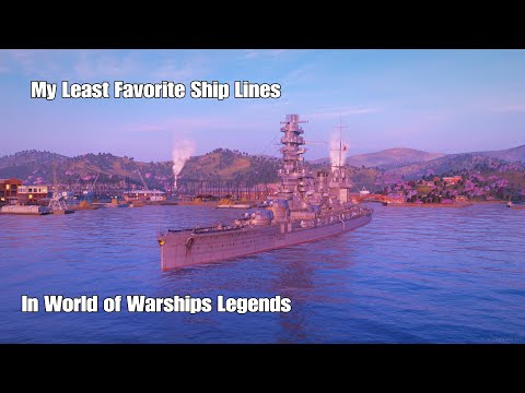 My Top 5 Least Favorite Ship Lines (WoWS Legends)