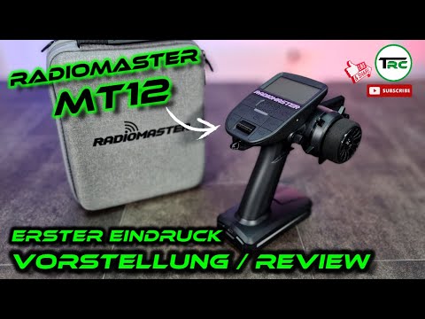 RadioMaster MT12 (unendlich) viele Möglichkeiten - Erster Eindruck / Unboxing / Review