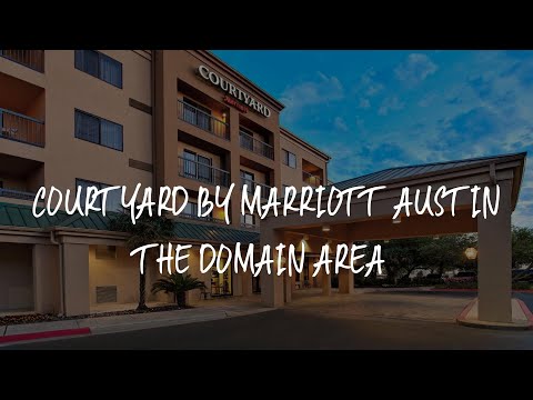 Courtyard by Marriott Austin The Domain Area Review - Austin , United States of America