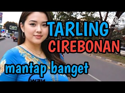 TARLING CIREBONAN_MANTAP BANGET @CitraputriAyudia