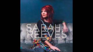 Sarah Reeves - Sweet Sweet Sound (download)