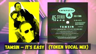 Tamsin – It's Easy (Token Vocal Mix)