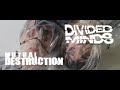 Divided Minds "Mutual Destruction" Official Trailer - OUT OCTOBER 20th