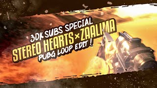 30k Special : Stereo Hearts x Zaalima  A Pubg Loop