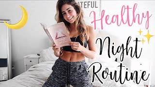 My Healthy Night Routine 2018!