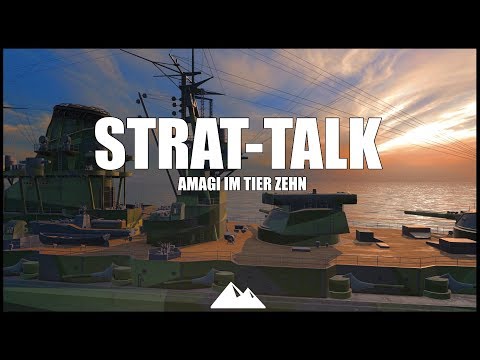 AMAGI, Strategiegespräch - World of Warships | [Tutorial] [Deutsch] [60fps]