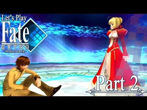 Let's Play Fate / Extra ~Perfect Patch~ [Blind] - Part 2
