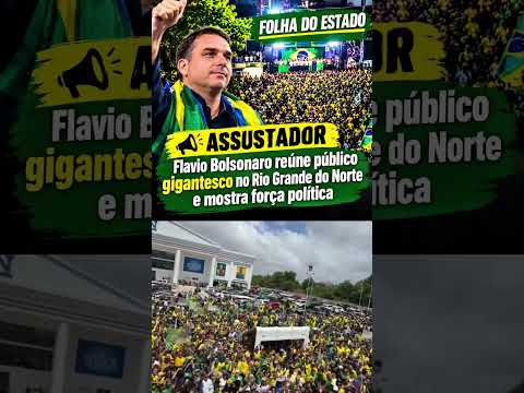 FLÁVIO BOLSONARO REÚNE MULTIDÃO NO RN E AGITA A DISPUTA DE 2026! 🇧🇷🔥