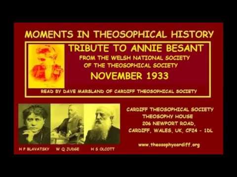 MOMENTS IN THEOSOPHICAL HISTORY :- Welsh Theosophy pays tribute to Annie Besant 1933