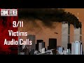 9 11 Victims Audio Calls WTC