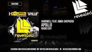 Hardwell feat. Amba Shepherd - Apollo (Radio Edit) - OUT NOW!