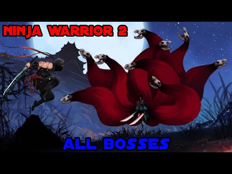 NINJA WARRIOR 2 ALL BOSSES