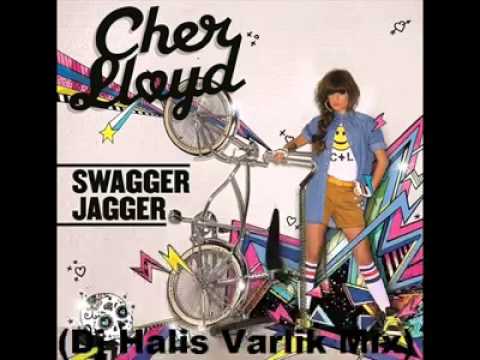 Cher Lloyd - Swagger Jagger (DJ HALİS VARLIK MİX)