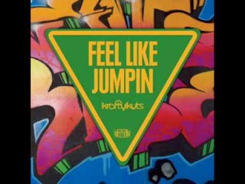 Krafty Kuts _  Feel like Jumpin (Krafty Kuts & Ed Solo remix)
