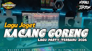 Download lagu LAGU JOGET _ KACANG GORENG _ REMIX TERBARU _DJPAPA RMXR mp3