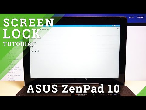 How to Set Up Lock Screen on ASUS ZenPad 10 - Lock Screen Manage