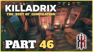 The Best Of Killadrix Stream Highlights | Part 46