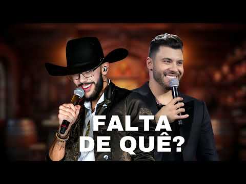 Falta de Quê? Luan Pereira Feat. Murilo Huff