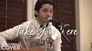 Take You There - Sean Kingston (Boyce Avenue acoustic cover) on Spotify &amp; Apple