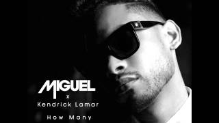 Miguel - How Many Drinks Ft. Kendrick Lamar