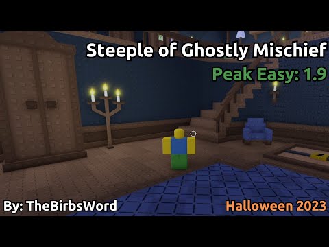 Steeple of Ghostly Mischief (Peak Easy) - JToH Roblox