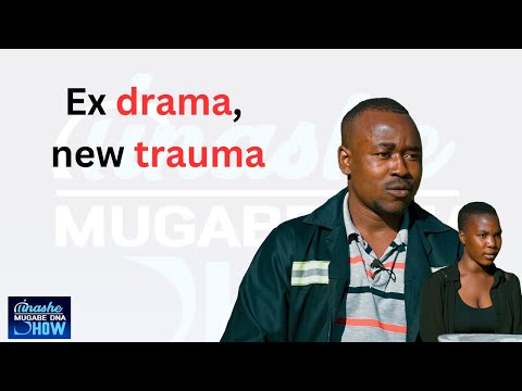 EX DRAMA, NEW TRAUMA:TINASHE MUGABE DNA SHOW S18 EP19