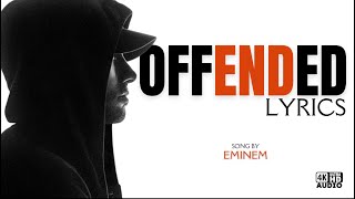 Eminem - Offended [Lyrics]