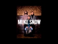 Paddling out/ Miike Snow 