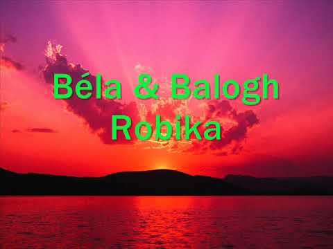 Béla & Balogh Robika