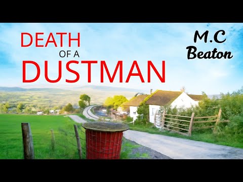 Death of a Dustman by M.C. Beaton | Hamish Macbeth #16 Audiobook Full | Mystery & Whodunit