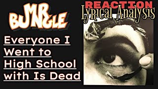Mr. Bungle - Everyone I Went to High School with Is Dead | Reaction /with English subtitles