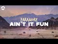 Paramore Ain T It Fun Lyrics
