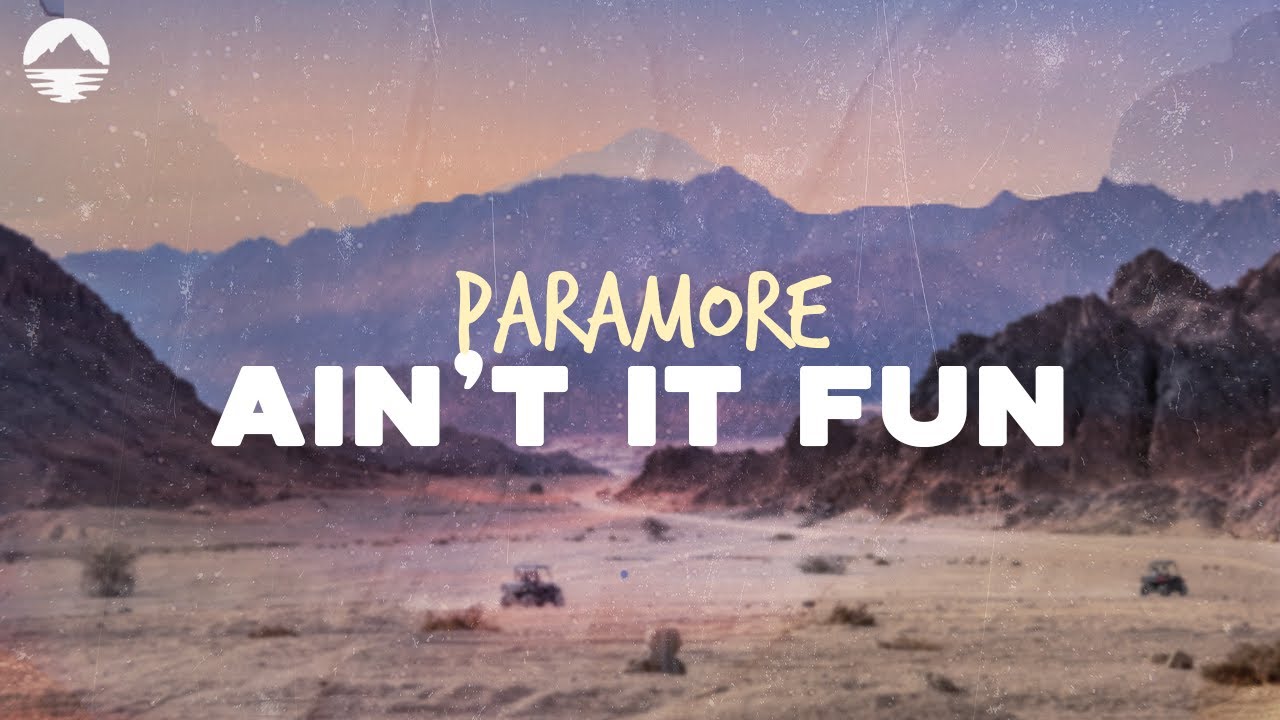 Paramore - Aint it Fun