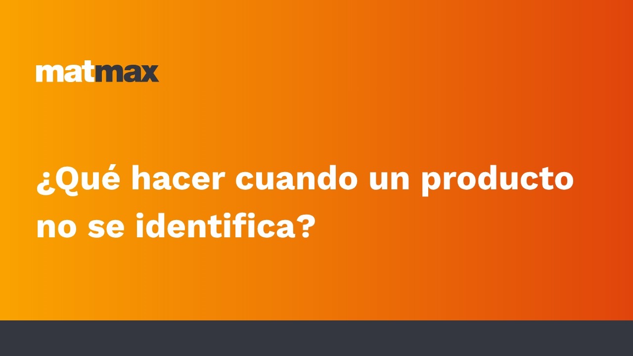 Qué hacer cuando un producto no se identifica