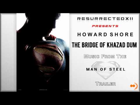 Man of Steel - Trailer Music # 1 (Howard Shore - "The Bridge of Khazad Dum") [HQ]