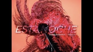 Azealia Banks - Esta Noche Lyrics