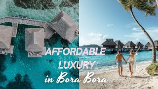 Most Affordable Overwater Bungalow in Bora Bora? French Polynesia Travel Vlog