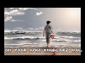 JISKE LIYE MAIN NA CHODA SARA JAMANA