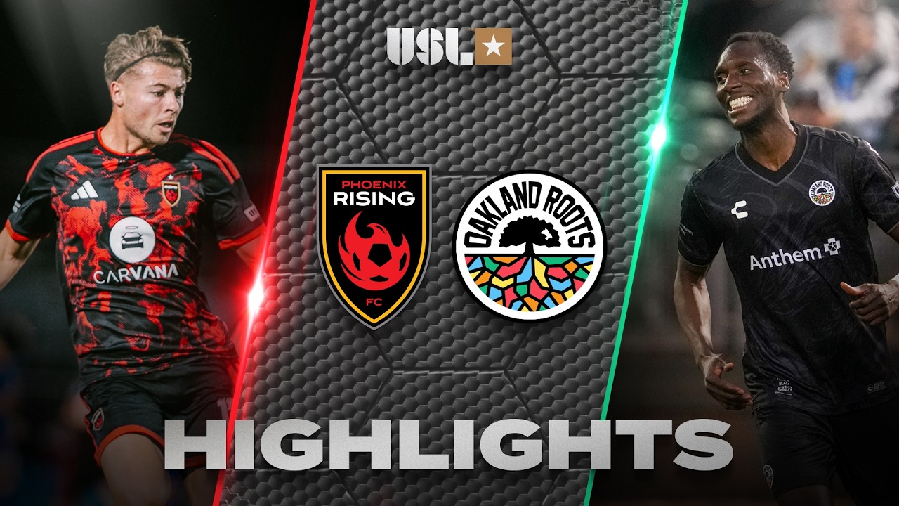 Phoenix Rising vs Oakland Roots SC Highlights