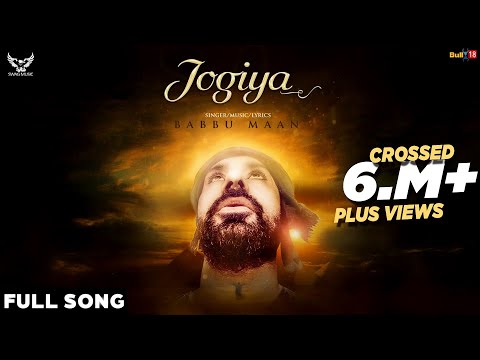 Babbu Maan - Jogiya | Latest Punjabi Songs 2016