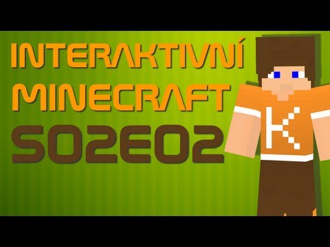 Interaktivní Minecraft S02E02 - Hospodaříme