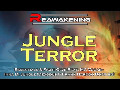 Essentials & Fight Clvb Feat. MC Vocab - Inna Di Jungle (Dexodus & Frank Hardgo Bootleg)
