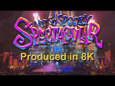 Not So Spooky Spectacular - Produced in 8k